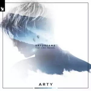 Arty - Daydreams Ft. Cimo Frankel